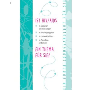 Ist HIV/AIDS ein Thema für Sie?